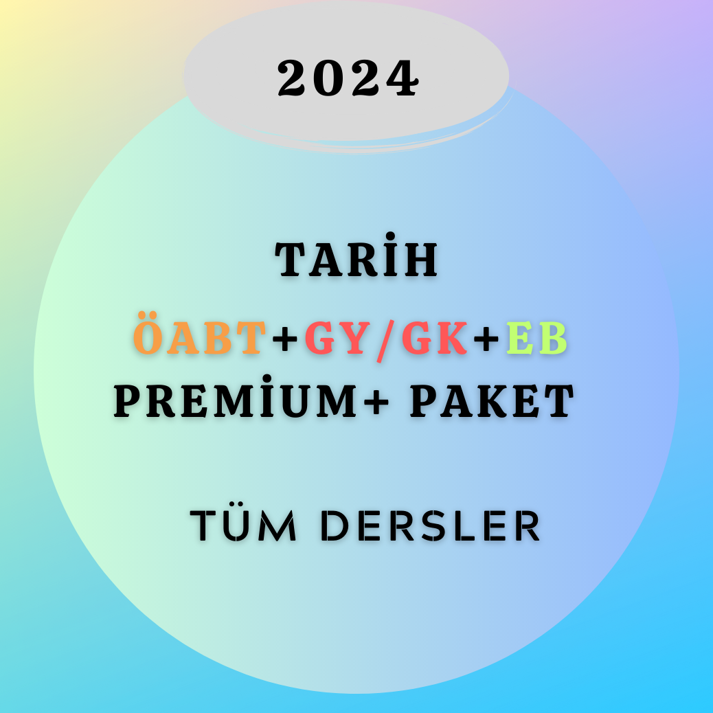 2024 Tarih ÖABT+GY/GK+EB Premium + Paket