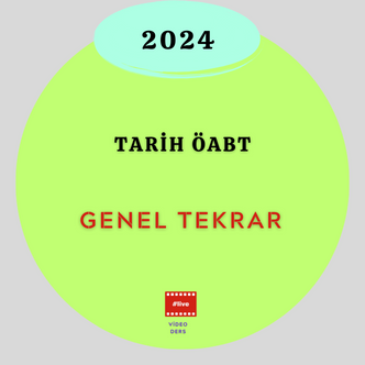 2024-TARİH ÖABT GENEL TEKRAR (16 TEMMUZ)