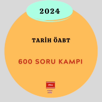 2024-TARİH ÖABT 600 SORU KAMPI (20 HAZİRAN)