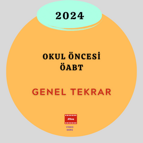 2024-OKUL ÖNCESİ GENEL TEKRAR