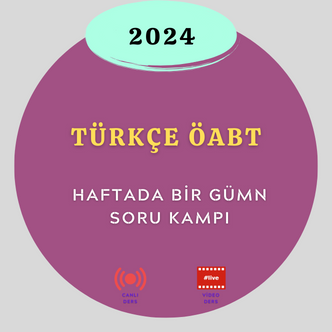 2024-Türkçe ÖABT - Haftada Bir Gün Soru Kampı