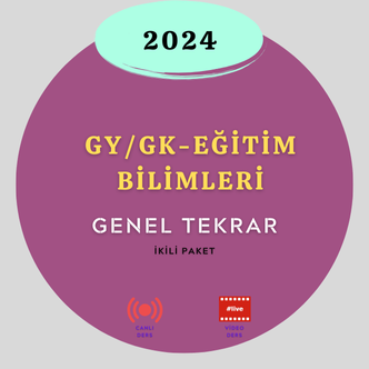 2024-GY/GK-EĞİTİM BİLİMLERİ GENEL TEKRAR