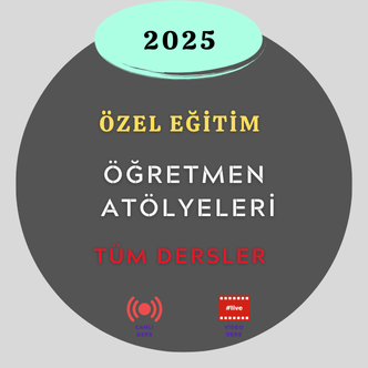 2025-ÖĞRETMEN ATÖLYELERİ TÜM DERSLER ÖZEL PAKET