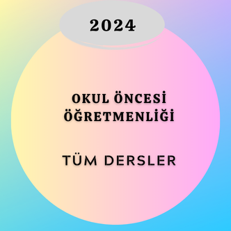 2024 Okul Öncesi ÖABT Tüm Dersler (Paket 1) (Akşam Grubu)