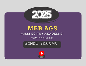 2025-MEB AGS TÜM DERSLER GENEL TEKRAR