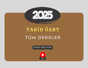 2025-TARİH ÖĞRETMENLİĞİ TÜM DERSLER