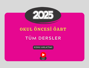 2025 Okul Öncesi ÖABT Tüm Dersler