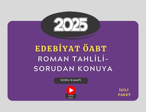 2025-EDEBİYAT ÖABT-MUHTEŞEM 2'Lİ ROMAN TAHLİLİ + KONUDAN SORUYA KAMPI