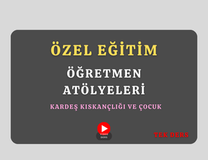2026-Kardeş Kıskançlığı ve Çocuk Tek Ders (Avni YAVUZ)