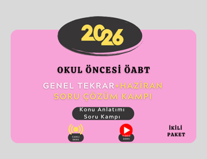 2026-OKUL ÖNCESİ ÖABT GENEL TEKRAR+HAZİRAN SORU ÇÖZÜM KAMPI