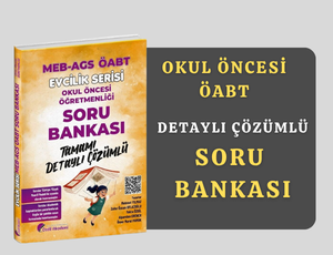 Özdil Akademi ÖABT MEB-AGS Okul Öncesi Öğretmenliği Soru Bankası Çözümlü Evcilik Serisi Özdil Akademi