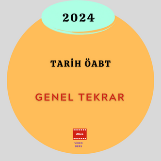 2024-TARİH ÖABT GENEL TEKRAR (16 TEMMUZ)