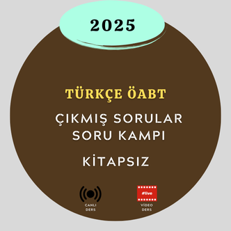 2025-TÜRKÇE ÖABT ÇIKMIŞ SORULAR SORU KAMPI (KİTAPSIZ)